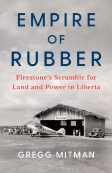 Image for Empire of Rubber