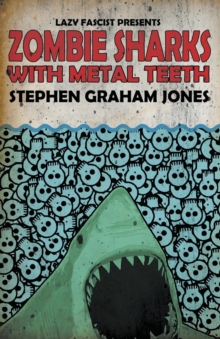 Image for Zombie Sharks with Metal Teeth