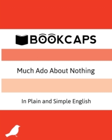 Image for Much Ado About Nothing In Plain and Simple English