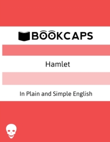 Image for Hamlet In Plain and Simple English : (A Modern Translation and the Original Version)