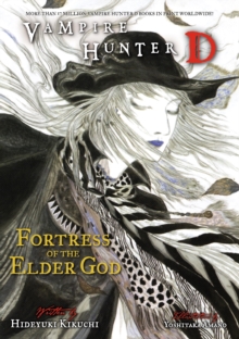Image for Vampire Hunter D Volume 18: Fortress of the Elder God