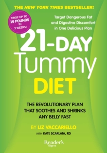 Image for 21-Day Tummy Diet: The Revolutionary Diet that Soothes and Shrinks any Belly Fast