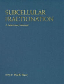 Image for Subcellular Fractionation: A Laboratory Manual
