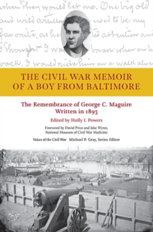 Civil War Memoir of a Boy from Baltimore