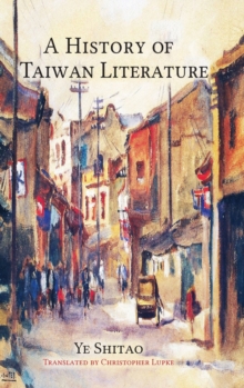 Image for A History of Taiwan Literature