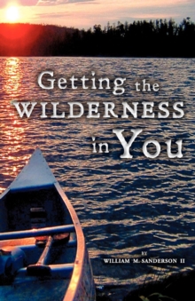 Image for Getting the Wilderness in You
