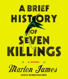 Image for A Brief History of Seven Killings
