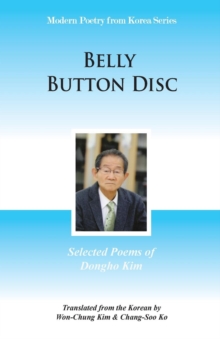 Image for Belly Button Disc : Selected Poems of Dongho Kim