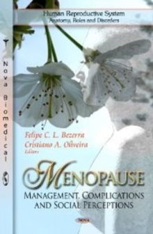 Image for Menopause : Management, Complications & Social Perceptions