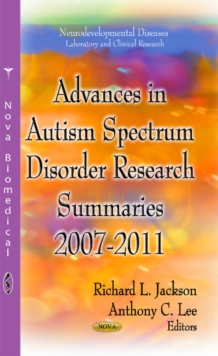 Image for Advances in Autism Spectrum Disorder Research : Summaries, 2007-2011