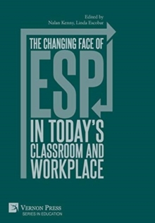 Image for The changing face of ESP in today's classroom and workplace