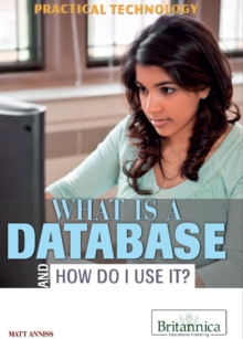 Image for What Is a Database and How Do I Use It?