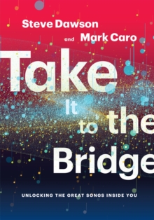 Image for Take It to the Bridge