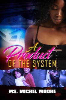 Product Of The System