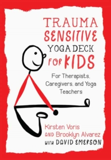 Image for Trauma-Sensitive Yoga Deck for Kids