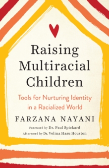 Image for Raising Multiracial Children