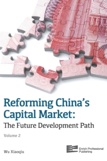 Image for Reforming China's capital market  : the future development pathVolume 2