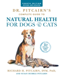 Image for Dr. Pitcairn's Complete Guide to Natural Health for Dogs & Cats (4th Edition)