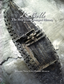 Image for La Belle: the ship that changed history
