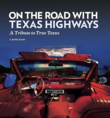 On the Road with Texas Highways