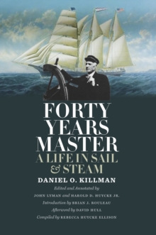 Image for Forty years master: a life in sail & steam