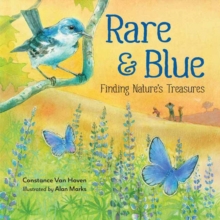 Image for Rare and blue  : finding nature's treasures