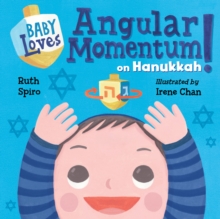 Image for Baby Loves Angular Momentum on Hanukkah!