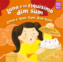 Image for Luna y su riquisimo dim sum / Luna's Yum Yum Dim Sum