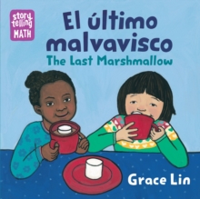 Image for El ultimo malvavisco / The Last Marshmallow, The Last Marshmallow