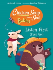 Image for Chicken Soup for the Soul for BABIES: Listen First (Then Go!)
