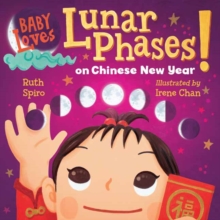 Image for Baby Loves Lunar Phases on Chinese New Year!