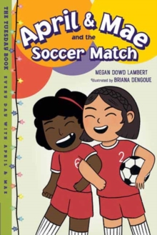 Image for April & Mae and the Soccer Match