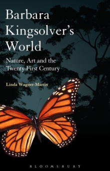 Image for Barbara Kingsolver's world: nature, art, and the twenty-first century