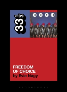 Devo’s Freedom of Choice