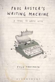 Image for Paul Auster's writing machine: a thing to write with