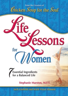 Image for Life Lessons For Women : 7 Essential Ingredients for a Balanced Life