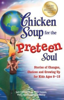 Image for Chicken Soup for the Preteen Soul