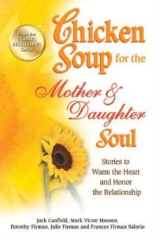Image for Chicken Soup for the Mother & Daughter Soul