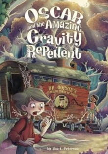 Image for Oscar and the Amazing Gravity Repellent