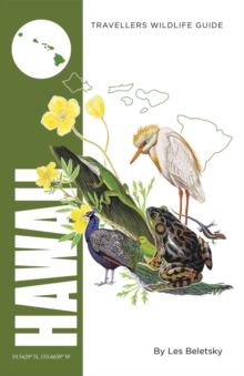 Hawaii: Interlink Traveller’s Wildlife Guide