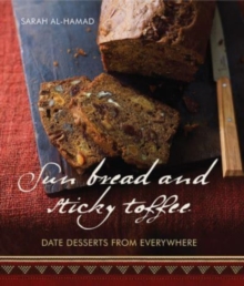 Sun Bread And Sticky Toffee