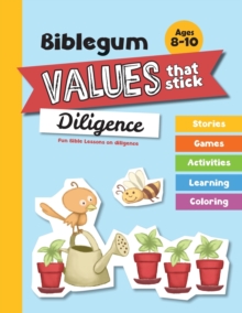 Image for Fun Bible Lessons on Diligence : Values that Stick