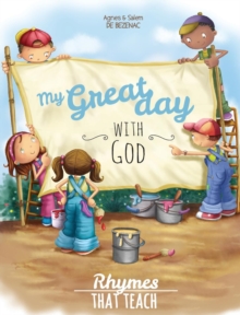 Image for My Great Day with God : Rhymes That Teach