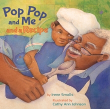 Image for Pop Pop and Me and a Recipe