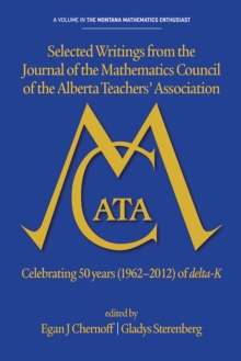 Image for Selected writings from the Journal of the Mathematics Council of the Alberta Teachers' Association