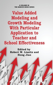 Image for Value Added Modeling and Growth Modeling with particular Application to Teacher and School Effectiveness