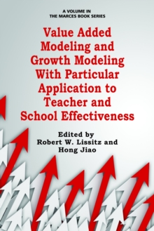 Image for Value Added Modeling and Growth Modeling with Particular Application to Teacher and School Effectiveness