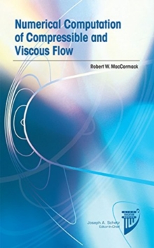 Image for Numerical Computation of Compressible and Viscous Flow