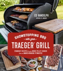 Showstopping BBQ with Your Traeger Grill