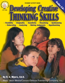 Image for Developing Creative Thinking Skills, Grades 5 - 8